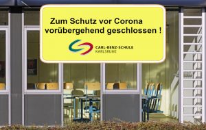 Schule zum Schutz vor Corona vorrübergehend geschlossen